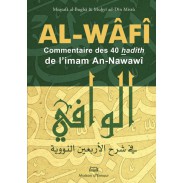 Al-Wâfî - Commentaire des 40 hadiths d'An-Nawawi