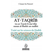 At-Taqrîb wa at-Taysîr li-ma‘rifat sunan al-Bashîr an-nadhîr Traité sur les sciences du Hadîth
