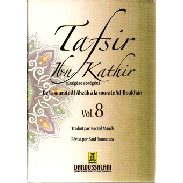Tafsir Ibn Kathir (ُExégèse) Vol 8: Al-Ahzâb  Al-Doukhân -تفسير ابن كثير 