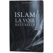 Islam, la voie naturelle