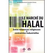  Le marché du Halal, Entre références religieuses et contrainte industrielles