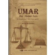 ‘Umar ibn ‘Abdul-’Azîz : Le cinquième Calife bien-guidé, de Dr Ali M. Sallâbi